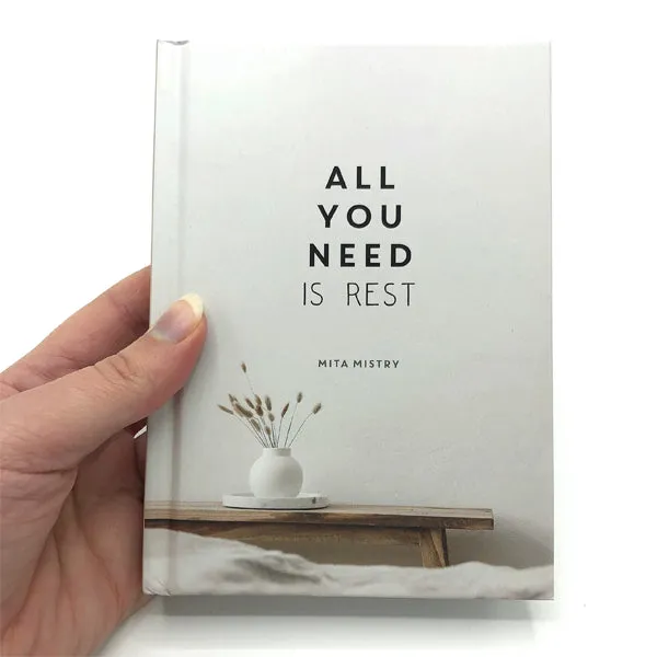 All You Need Is Rest