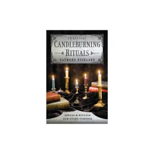 Practical Candleburning Ritucals by Raymond Buckland